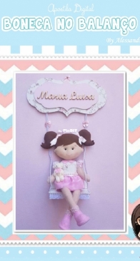 Atelie da Ale Cita - Alessandra Cita - Doll on the Swing - Boneca no Balanço - AleCita