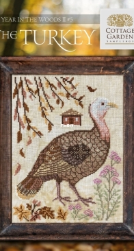 Cottage Garden Samplings - The Turkey