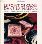 Le Point de Croix dans la Maison-Juliet Bawden