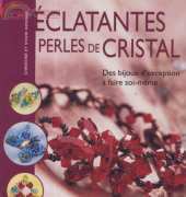 Editions Fleurus-Eclatantes Perles de Cristal /French