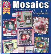 Suzanne McNeill Design Originals 3345 Design Original Can Do Craft MOSAICS Scrapbooks