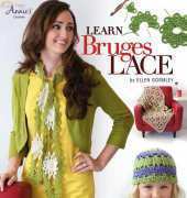 Annies Attic 871206 Learn Bruges Lace by Ellen Gormley