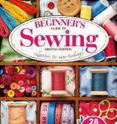 Beginners Guide To Sewing 2014