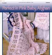 Leisure Arts 800890 - Terry Kimbrough - Perfect in Pink Baby Afghan