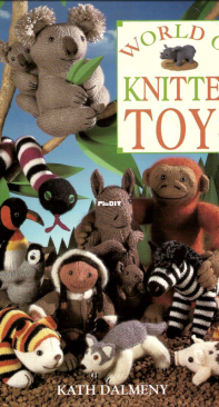 World of Knitted Toys by Kath Dalmeny
