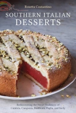 Southern Italian Desserts - Rosetta Costantino
