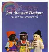 Jan Moynan: CLASSIC DOLL COLLECTION - Foreign Treasures