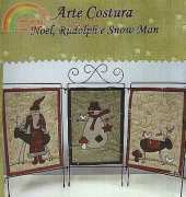 Arte Costura - Noel, Rudolph e Snow man - Portuguese