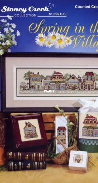 Stoney Creek Collection - Book 415 Spring In The Village XSD + PCS