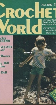 Crochet World Magazine - June 1982