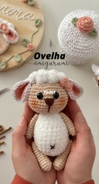 Pamela Barbosa dos Santos -  Pamela Barbosa Sprada  - Sheep - Ovelha Amigurumi - Portuguese