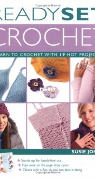 Ready Set Crochet by Susie Johns 2004