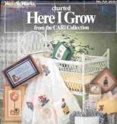 Cari Collection Needleworks 701Here I Grow