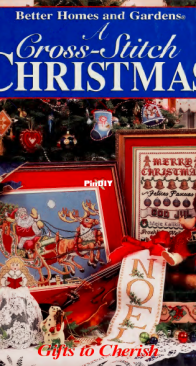 Better Homes And Gardens - A Cross-Stitch Christmas - Gifts to Cherish - 1996