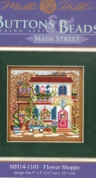 Mill Hill - Buttons & Beads Spring Series - Main Street MH14-1103 Flower Shoppe XSD