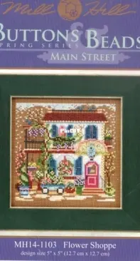 Mill Hill - Buttons & Beads Spring Series - Main Street MH14-1103 Flower Shoppe XSD