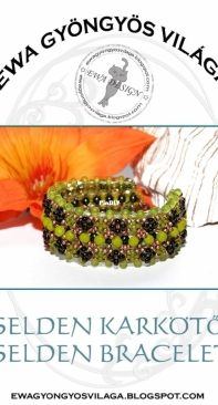 Ewa Design - Ewa Gyongyos Vilaga - Seldon Karkoto Bracelet - Hungarian / English