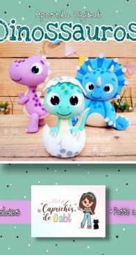 Atelie Caprichos de Gabi - Gabriela Moretto - Dinossuros -  Dinosaurs - Portuguese