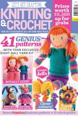Lets Get Crafting Knitting & Crochet - Issue 113 - 2019