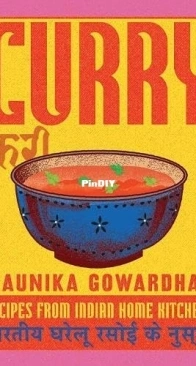 Curry by Maunika Gowardhan