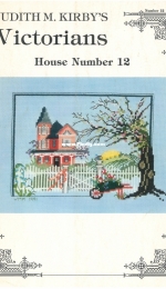 Judith M Kirbys Victorians - House Number 12