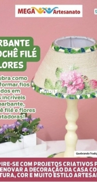 Mega Artesanato Ed.96 Barbante crochê filé e flores