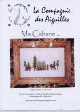 La Compagnie Des Aiguilles - Ma Cabane