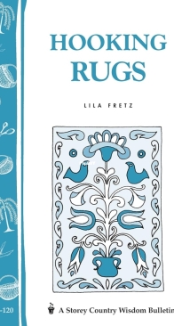 Hooking Rugs - Lila Fretz