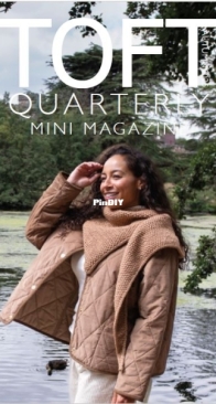 Toft Quartely Mini Magazine Edited by Kerry Lord, Beth Pumbley - Autumn 2025