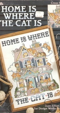Leisure Arts 3124 Home is Where the Cat Is by Joan Elliott for Design Works PCS