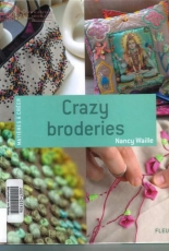 Nancy Waille - Crazy Broderies