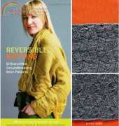 Reversible Knitting: 50 Brand-New, Groundbreaking Stitch Patterns by Lynne Barr - 2009