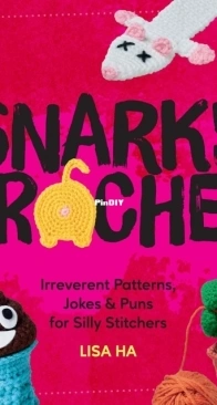 Quarto Publishing - Snarky Crochet - Lisa Ha - 2026