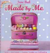 Made By Me by Jane Bull