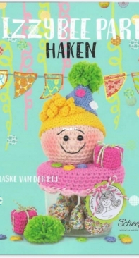 Klaske van der Bij - BizzyBee Party Crochet - BizzyBee Party Haken - Dutch