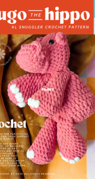 Crochet by Cate - Hugo the Hippo XL Snuggler