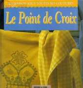 La Maison Sous Toutes Ses Couture - Le Point de Croix