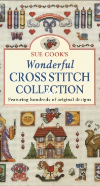 David and Charles - Sue Cooks Wonderful Cross Stitch Collection