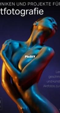 Techniken und Projekte für die Aktefotografie  - October 2025 - German