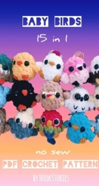 Hook Story / hook stories - Stamatina - Baby Birds: Chicken, Eagle, Flamingo, Mallard, Rooster, Parrot, Penguin, Peacock, Owl, Cockatiel, Snowy Owl, Crow, Turkey, Duck and Bluebird