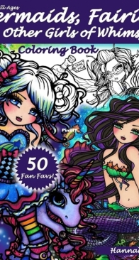 Mermaids, Fairies and other Girls of Whimsy - Hannah Lynn