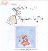 Madame la Fee -  vive la neige