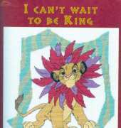 I Cant Wait to Be King From Leisure Arts LA 3559 - Disney The Lion King