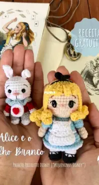 Vócininha Amigurumi - Karolina Alvarenga - Alice and the White Rabbit - Alice e o Coelho Branco - Portuguese - Free