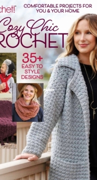 Crochet! Special Issue - Cosy Chic Crochet - Late Autumn - 2022
