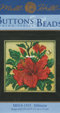 Mill Hill - Buttons & Beads Spring Series MH14-1915 Hibiscus XSD
