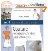 Le Modelisme de Mode Vol 4 (couture: montage et finition des vetements) [french]