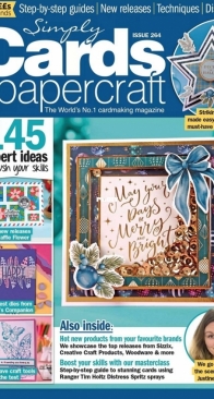 Simply Cards and Papercraft - Issue 264 - 2024