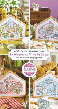 Creation Point de Croix Agenda Calendrier 2025 - La maison au point de croix by Veronique Enginger