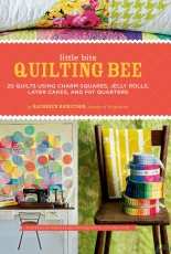 Little Bits Quilting Bee by Kathreen Ricketson